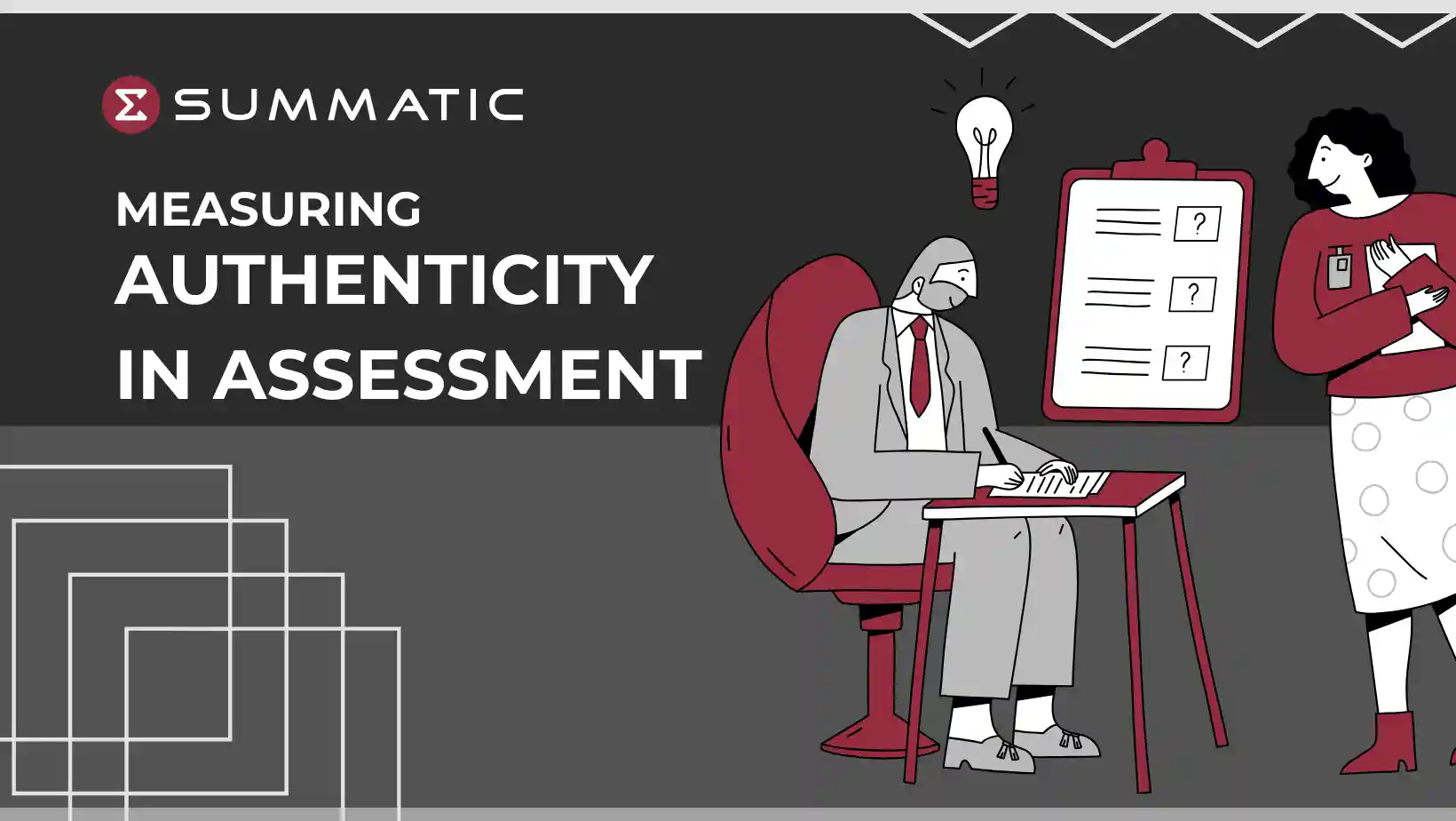 Measuring Authenticity in Assessment